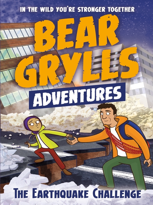 Bear Grylls创作的The Earthquake Challenge作品的详细信息 - 可供借阅